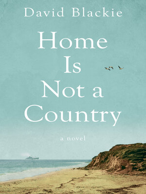 cover image of Home Is Not a Country